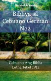 Bibliya sa Cebuano German No2 (eBook, ePUB)