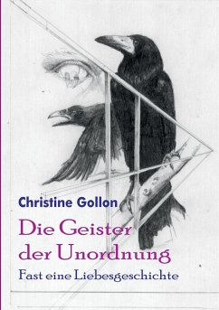 Die Geister der Unordnung - Gollon, Christine