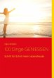100 Dinge genießen - Bild 1