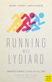 Running with Lydiard (eBook, ePUB)