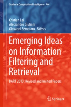 Emerging Ideas on Information Filtering and Retrieval