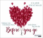 Before you go - Jeder letzte Tag mit dir