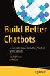 Build Better Chatbots - Bild 1