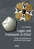 Logen und Freimaurer in Erfurt