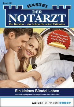 Ein kleines Bündel Leben / Der Notarzt Bd.300 (eBook, ePUB) - Graf, Karin