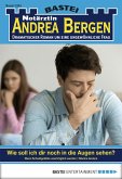 Notärztin Andrea Bergen 1335 (eBook, ePUB)