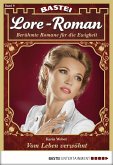 Vom Leben verwöhnt / Lore-Roman Bd.9 (eBook, ePUB)