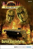 Durch das Inferno / Maddrax Bd.461 (eBook, ePUB)