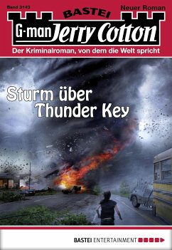 Sturm über Thunder Key / Jerry Cotton Bd.3143 (eBook, ePUB) - Cotton, Jerry