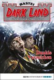Dunkle Vorzeichen / Dark Land Bd.23 (eBook, ePUB)