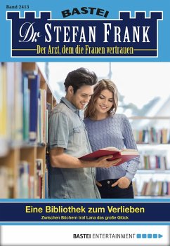 Dr. Stefan Frank 2413 (eBook, ePUB) - Frank, Stefan