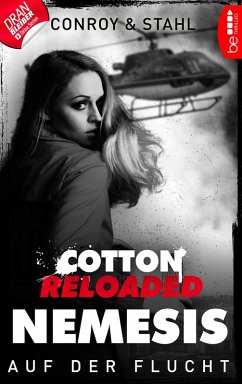 Cotton Reloaded: Nemesis - 2 (eBook, ePUB) - Conroy, Gabriel; Stahl, Timothy
