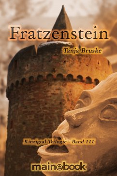 Fratzenstein - Kinzigtal Trilogie Band 3 (eBook, ePUB) - Bruske, Tanja