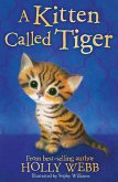 A Kitten Called Tiger (eBook, ePUB)