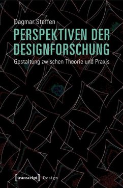 Perspektiven der Designforschung (eBook, PDF) - Steffen, Dagmar