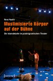 Muslimisierte Körper auf der Bühne (eBook, PDF)