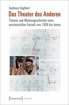 Das Theater des Anderen (eBook, PDF) - Englhart, Andreas