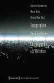 Topographien des Flüchtigen: Choreographie als Verfahren (eBook, PDF)