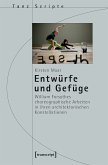Entwürfe und Gefüge (eBook, PDF)