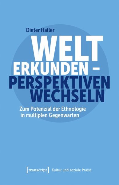 Welt erkunden - Perspektiven wechseln (eBook, PDF)