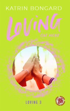 Loving one more (eBook, ePUB) - Bongard, Katrin