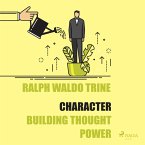 Character - Building Thought Power (Unabridged) (MP3-Download)