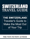 Switzerland Travel Guide (eBook, ePUB)