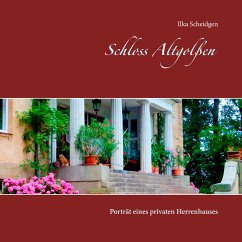 Schloss Altgolßen (eBook, ePUB) - Scheidgen, Ilka