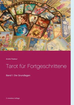 Tarot für Fortgeschrittene (eBook, ePUB) - Pasteur, André