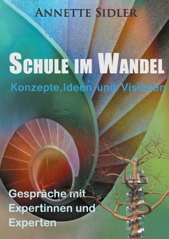 Schule im Wandel (eBook, ePUB) - Sidler, Annette