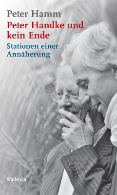 Peter Handke und kein Ende (eBook, ePUB) - Hamm, Peter