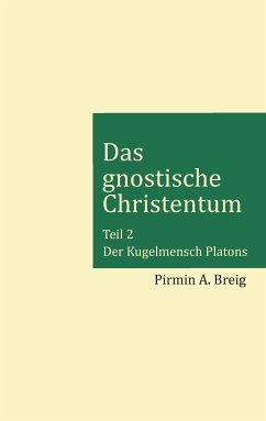 Das gnostische Christentum - Teil 2 (eBook, ePUB)