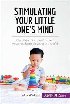 Stimulating Your Little One's Mind (eBook, ePUB) - 50minutes