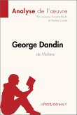 George Dandin de Molière (Analyse de l'oeuvre) (eBook, ePUB)