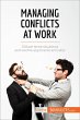 Managing Conflicts at Work (eBook, ePUB) - Bild 1