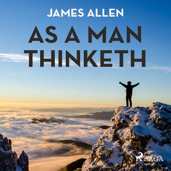 As a Man Thinketh (Unabridged) (MP3-Download)