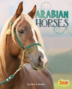 Arabian Horses - Braulick, Carrie A.