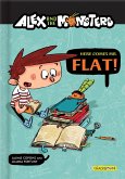 Alex and the Monsters: Here Comes Mr. Flat!