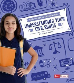 Understanding Your Civil Rights - Bernay, Emma; Berne, Emma Carlson
