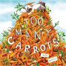 Too Many Carrots - Bild 1