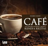 Café, Una Historia de Sabor Y Aromas