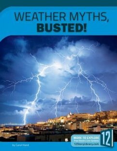 Weather Myths, Busted! - Hand, Carol