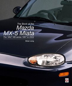 The book of the Mazda MX-5 Miata - Long, Brian