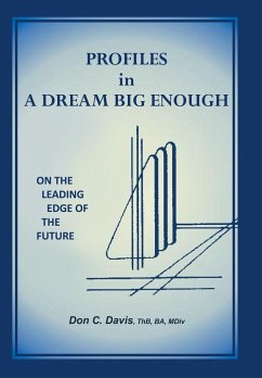 Profiles in a Dream Big Enough - Davis, Thb Ba