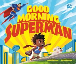 Good Morning, Superman - Dahl, Michael