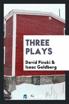 Three plays - Pinski, David; Goldberg, Isaac