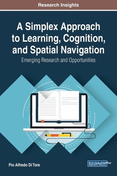 A Simplex Approach to Learning, Cognition, and Spatial Navigation - Di Tore, Pio Alfredo