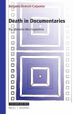 Death in Documentaries: The Memento Mori Experience