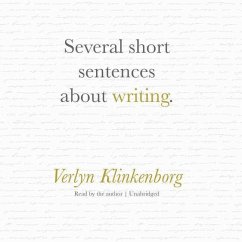 Several Short Sentences about Writing - Klinkenborg, Verlyn