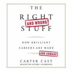 Cover The Right-And Wrong-Stuff: How Brilliant Careers Are Made and Unmade